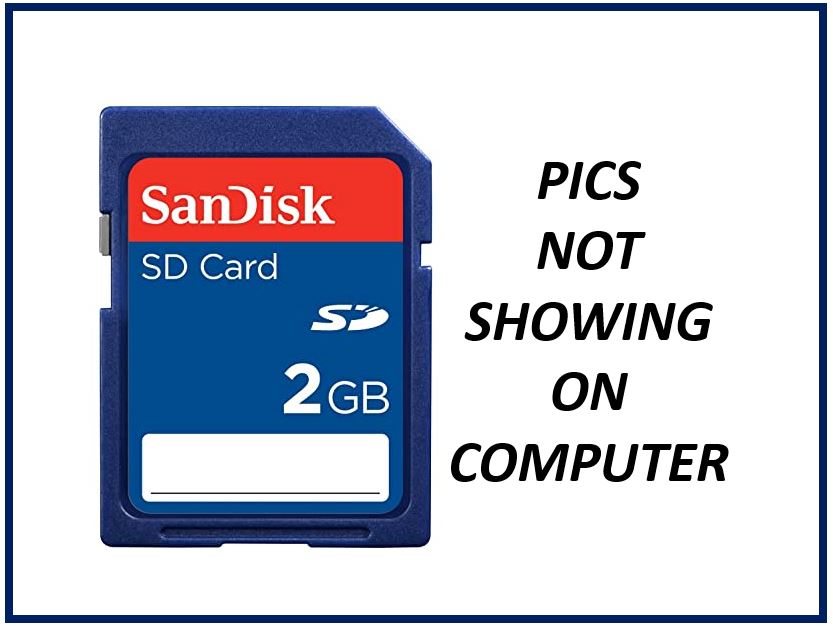 Solution: Photos on SD Card are not showing up on my computer