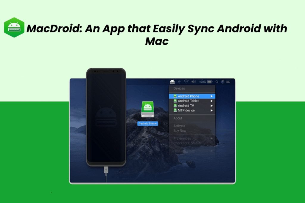 MacDroid: En app som enkelt synkroniserar Android med Mac – [2021]